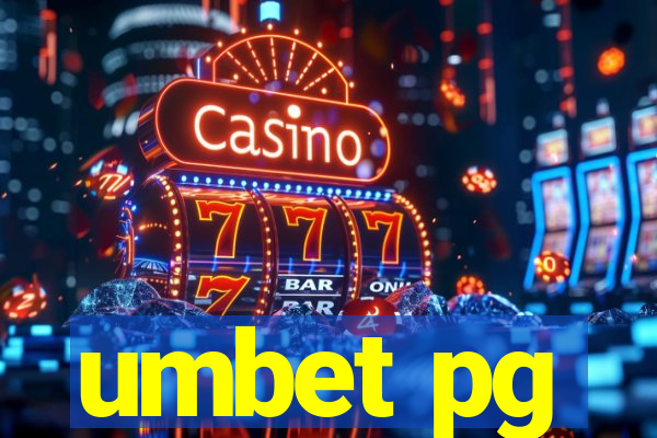 umbet pg